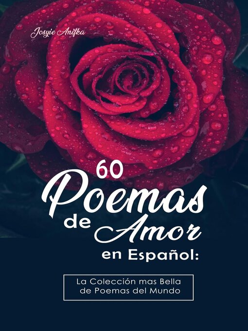 Title details for 60 Poemas de Amor en Español by Josyie Anifka - Wait list